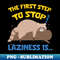 RJ-54122_The First Step To Stop Laziness Is Funny raccoon 2025.jpg