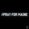 Pray for Maine Lewiston Shooting SVG Cutting Digital File.jpg