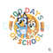 Retro Bluey Bingo SVG 100 Days Of School File Design.jpg