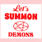 Retro Lets Summon Demons Stay Positive SVG Digital File.jpg