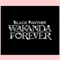 Wakanda Forever Rhinestone Svg For Cricut Sublimation Files.jpg