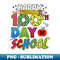 ZT-7259_Happy 100 Days of School 100th Day of School Teacher Kids 9379.jpg