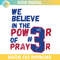 Damar Hamlin Power of Prayer SVG PNG.jpg