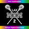 Proud Love Lacrosse Mom #2 LAX Player Jersey Mother's Day - Professional Sublimation Digital Download