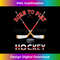 Goalie Hockey Player Athlete Gift Born To Play Hockey - High-Resolution PNG Sublimation File