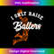 I Only Raise Ballers Funny Basketball Icons Dunk Mom Dad - Bohemian Sublimation Digital Download - Craft with Boldness and Assurance