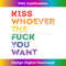 Kiss Whoever you want LGBT Rainbow Pride Flag Tank Top - Exclusive Sublimation Digital File