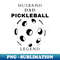 Pickleball 139 - Vintage Sublimation PNG Download - Defying the Norms