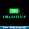 Full battery - Vintage Sublimation PNG Download - Revolutionize Your Designs