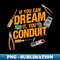 Funny Electrician - If you can dream it you conduit - PNG Sublimation Digital Download