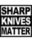 Sharp Knives Matter.png