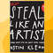 Austin-Kleon- Steal-Like-an-Artist_ 10-Things-Nobody-Told-You-About-Being-Creative-Workman- Publishing Company (2012).png