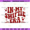 In-My-Swiftie-Era-The-Eras-Tour-Embroidery-File-Digital-PG30052024SC124.png