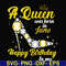 BD0018-A queen was born in june svg, birthday svg, queens birthday svg, queen svg, png, dxf, eps digital file BD0018.jpg