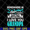 FTD05062116-Proud my grandpa svg, png, dxf, eps digital file FTD05062116.jpg