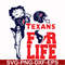 NFL0000152-Houston Texans for life, svg, png, dxf, eps file NFL0000152.jpg