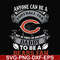 NNFL0080-anyone can be a football fan but in takes an awesome daddy to be a bears fan svg, nfl team svg, png, dxf, eps digital file NNFL0080.jpg