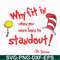 DR000145-Why fit in when you were born to standout svg, png, dxf, eps file DR000145.jpg