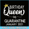 CPB28102367-Quarantine Birthday PNG Queen Of January PNG January Birthday PNG.png
