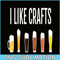 BEER28102328-I Like Crafts PNG Funny Craft Beer Drinker PNG Craft Night Beer PNG.png