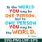 DS105122357-You May Be The World SVG, Dr Seuss SVG, Dr Seuss Quotes SVG DS105122357.png