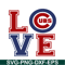 MLB01122304-Love The Chicago Cubs SVG PNG DXF EPS AI, Major League Baseball SVG, MLB Lovers SVG MLB01122304.png