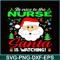 PNG14102388-Be Nice To The Nurse Santa Is Watching Funny Xmas Gifts T-Shirt Png.png