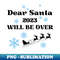 YJ-9117_Dear Santa 2023 will be over 2927.jpg