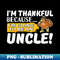 IP-17863_I'm Thankful Because I'm Going to be an Uncle 3681.jpg