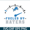 NFL125112346-Lions Fueled by Haters SVG PNG EPS, US Football SVG, National Football League SVG.png