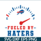 NFL229112368-Bills Fueled By Haters SVG, Football Team SVG, NFL Lovers SVG NFL229112368.png