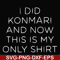 FN000501-I did konmari and now this is my only shirt svg, png, dxf, eps file FN000501.jpg