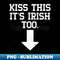 OR-24772_Funny Inappropriate St Patricks Day 3795.jpg