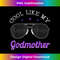 Godchild Cool Like My Godmother Sunglasses Godparents Day - Exclusive Sublimation Digital File