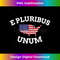 American Patriot E Pluribus Unum United States - PNG Transparent Digital Download File for Sublimation