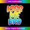 UH-20231130-2659_Kiss Me Bro Funny LGBT-Q Rainbow Gay Proud Equality Male 1583.jpg