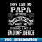 Mens They Call Me Papa Because Partner in Crime Funny Father - Instant PNG Sublimation Download