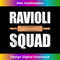 YT-20231216-5459_Ravioli squad, rolling pin, matching group, baking crew team Tank Top 1991.jpg