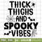 Thick Thighs And Spooky Vibes listing.jpg