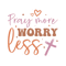 Pray more worry less.png