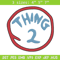thing 2 logo Embroidery Design, Embroidery File, logo Embroidery, logo shirt, Embroidery design, Digital download..jpg