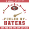 Fueled By Haters San Francisco 49ers embroidery design, San Francisco 49ers embroidery, NFL embroidery, sport embroidery.jpg