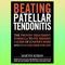 Beating-Patellar-Tendonitis-The-Proven-Treatment-Formula-to-Fix-Hidden-Causes-of-Jumper's-Knee-and-Stay-Pain-free-for-Life.png