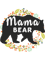 Mama Bear - Gift for Mom - Mothers Day Gift - Gift for Mother Fitted Scoop .png