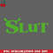 CL2612239056-Shrek Slut Shrek Slut Funny PNG Download.jpg