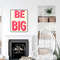 BE BIG, Word Art Downloadable Print, Maximalist Wall Art, Funky Retro wall art, Eclectic Décor, Trendy Posters Extra Large Art Print.jpg