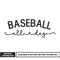 Baseball all day embroidery design