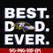 FTD82-Best dad ever, Baltimore Ravens NFL team svg, png, dxf, eps digital file FTD82.jpg