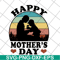 MTD04042138-Happy mother's day svg, Mother's day svg, eps, png, dxf digital file MTD04042138.jpg
