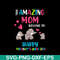 MTD02042121-This amazing mom belong to happy mothers day 2021 svg, Mother's day svg, eps, png, dxf digital file MTD02042121.jpg